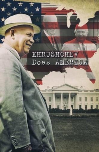 Khrushchev Does America (2013)