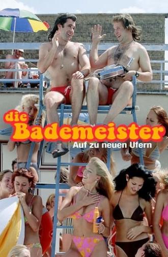 Die Bademeister - Auf zu neuen Ufern (2002)