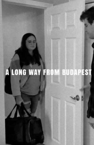 A Long Way from Budapest (2021)