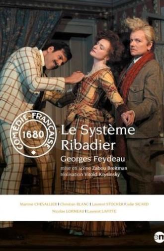 Le Système Ribadier (2013)