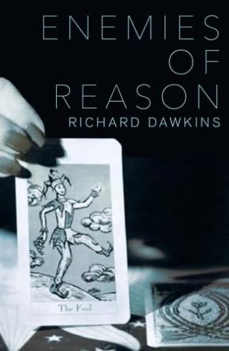 The Enemies of Reason (2007)