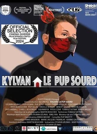 Kylvan, The Deaf Pup (2023)