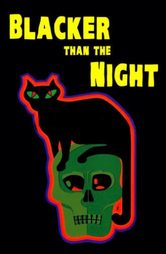 Blacker Than the Night (1975)