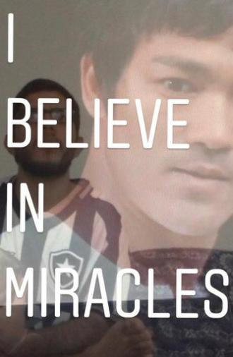 I Believe In Miracles (2020)