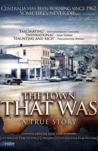 The Town That Was (2007)