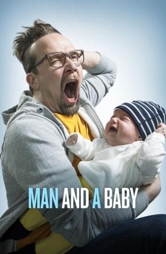 Man and a Baby (2017)