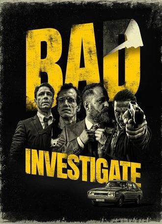 Bad Investigate (2018)