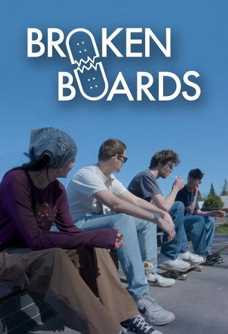 Broken Boards (2025)