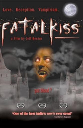 Fatal Kiss (2002)