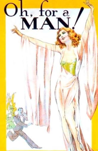 Oh, for a Man! (1930)