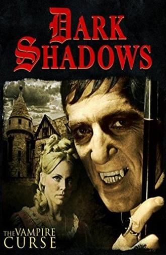 Dark Shadows: The Vampire Curse (2009)