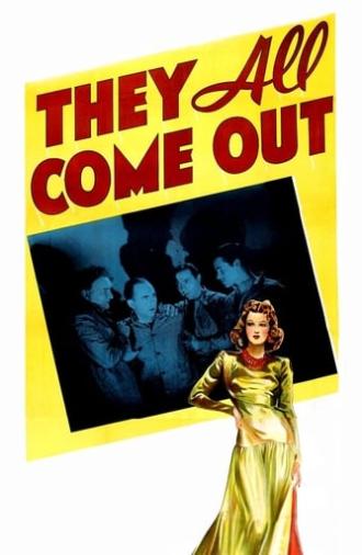 They All Come Out (1939)