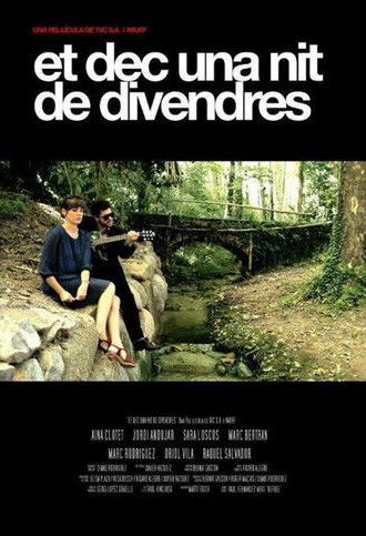 Et dec una nit de divendres (2013)