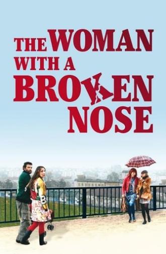 The Woman with a Broken Nose (2010)