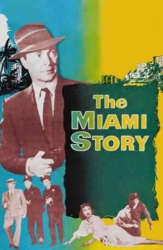 The Miami Story (1954)