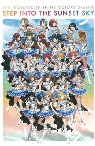 THE IDOLM@STER SHINY COLORS 2ndLIVE STEP INTO THE SUNSET SKY (2021)