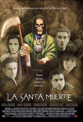 La Santa Muerte (2007)