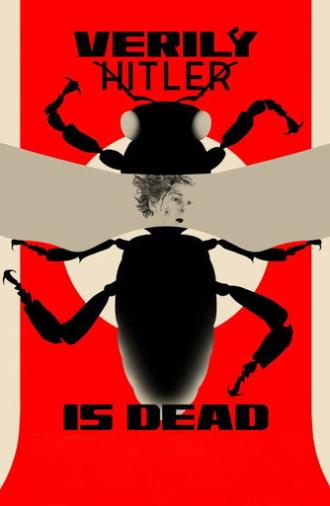 Verily Hitler Is Dead (2026)