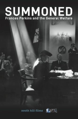 Summoned: Frances Perkins and the General Welfare (2019)