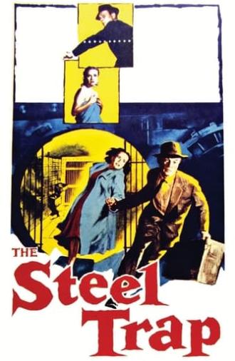 The Steel Trap (1952)