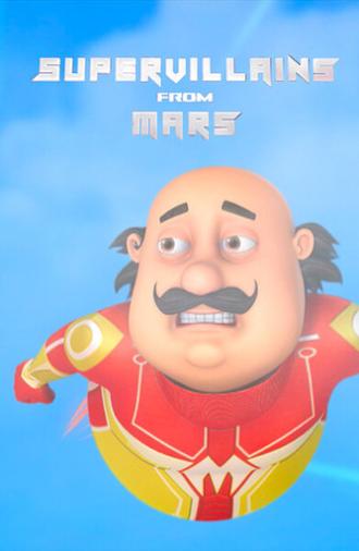 Motu Patlu the Superheroes – Super Villains from Mars (2019)