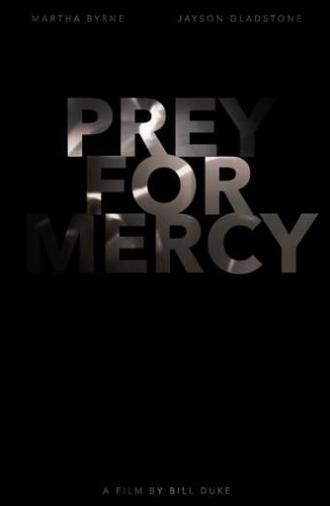 Preying for Mercy (2014)