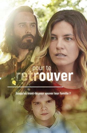 Pour te retrouver (2021)