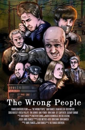 The Wrong People (2017)