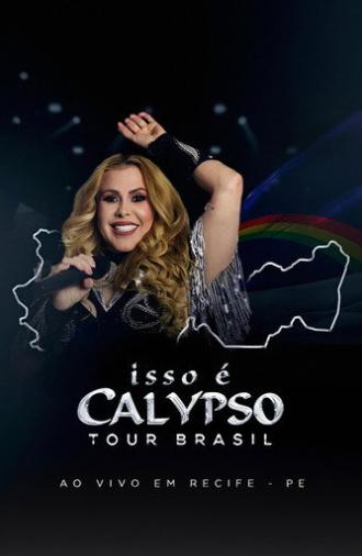Joelma - Isso É Calypso Tour Brasil: Ao Vivo em Recife (2024)