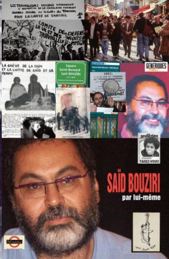 Saïd Bouziri par lui-même (2009)