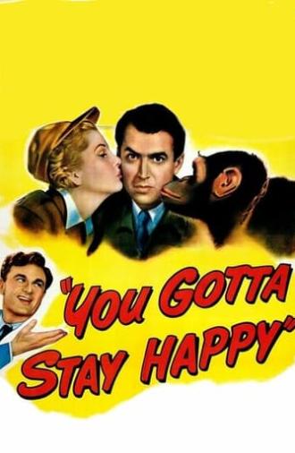 You Gotta Stay Happy (1948)