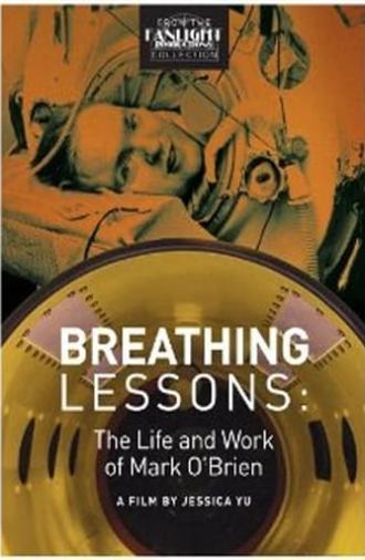 Breathing Lessons: The Life and Work of Mark O'Brien (1996)
