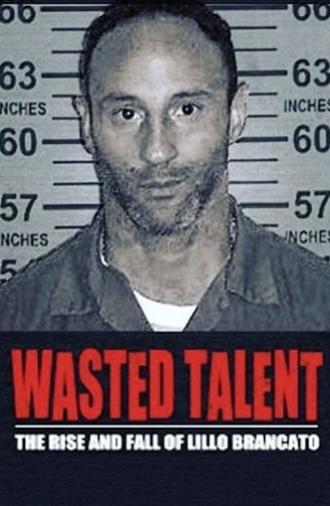 Wasted Talent (2018)