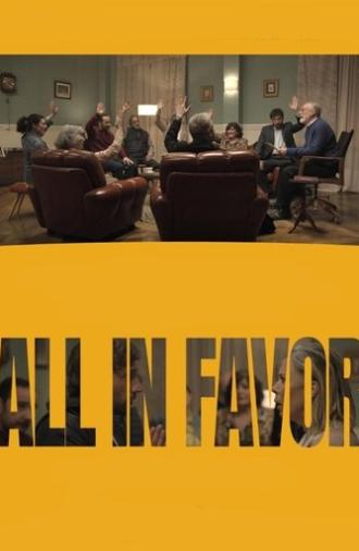 All in Favor (2021)