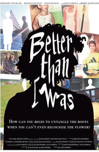 Better Than I Was (2024)