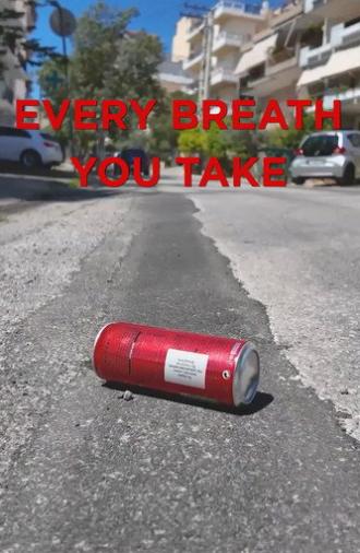 Every Breath You Take (2026)