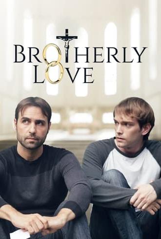 Brotherly Love (2017)