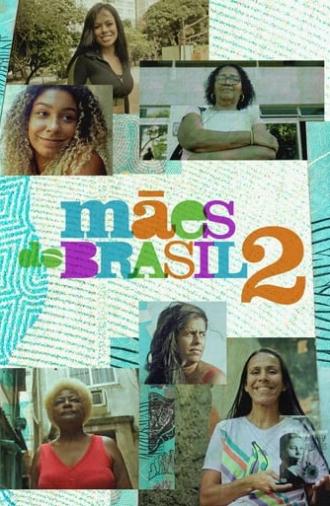 Mães do Brasil 2 (2023)