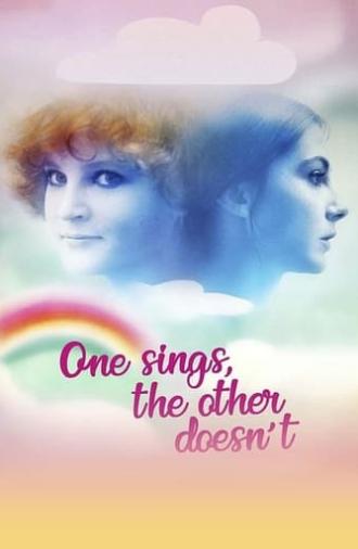 One Sings, the Other Doesn't (1977)