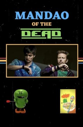 Mandao of the Dead (2018)