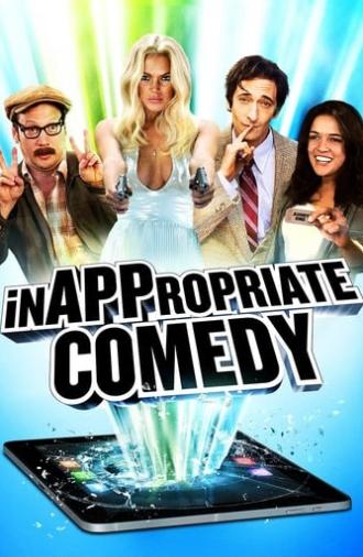 InAPPropriate Comedy (2013)