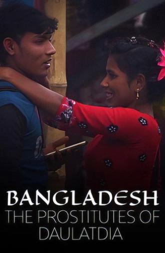 Bangladesh: The Prostitutes of Daulatdia (2020)