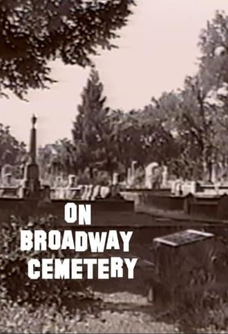 On Broadway Cemetery (2018)