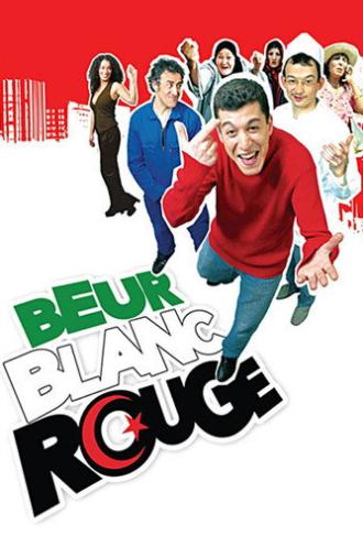 Beur Blanc Rouge (2006)