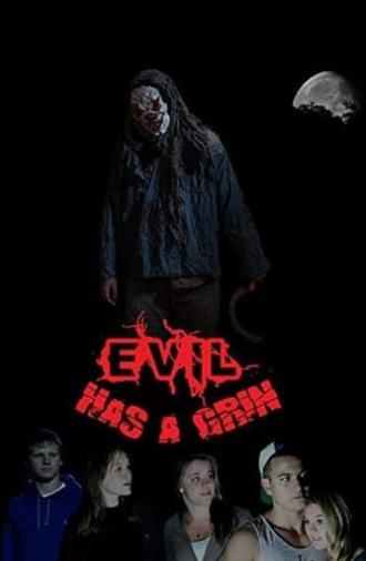 Evil Has A Grin (2013)