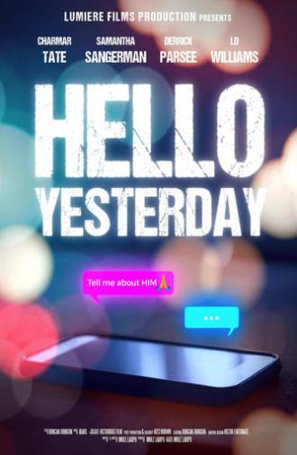 Hello Yesterday (2025)