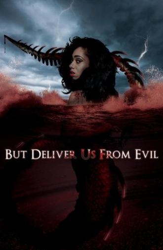 But Deliver Us from Evil (2017)