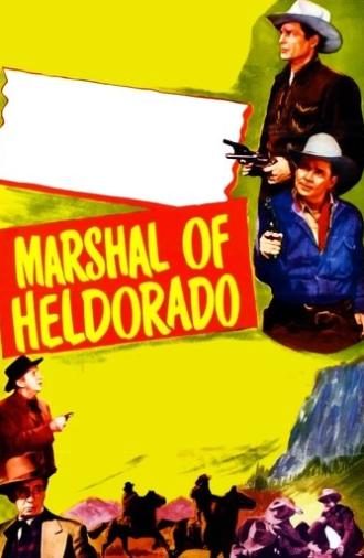 Marshal of Heldorado (1950)