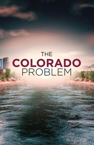 The Colorado Problem (2022)