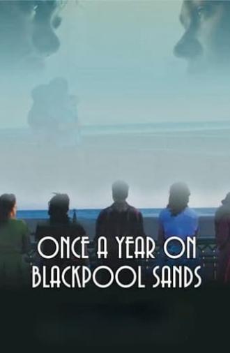 Once a Year on Blackpool Sands (2021)